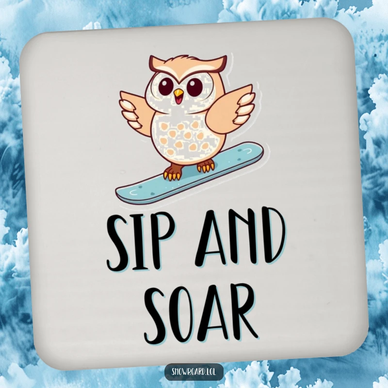 Funny coaster with a delighted owl snowboarding, adding a touch of humor to drink protection.