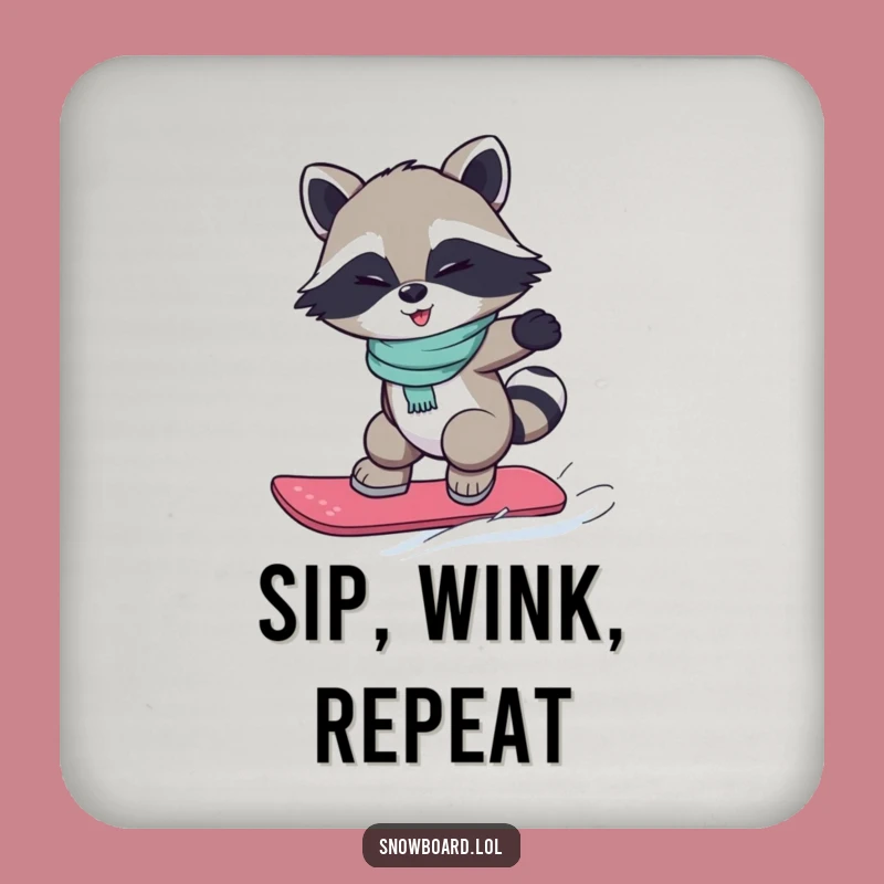 Funny Snowboarding Raccoon Coaster: Winking Bandit's Protection, Humorous Touch