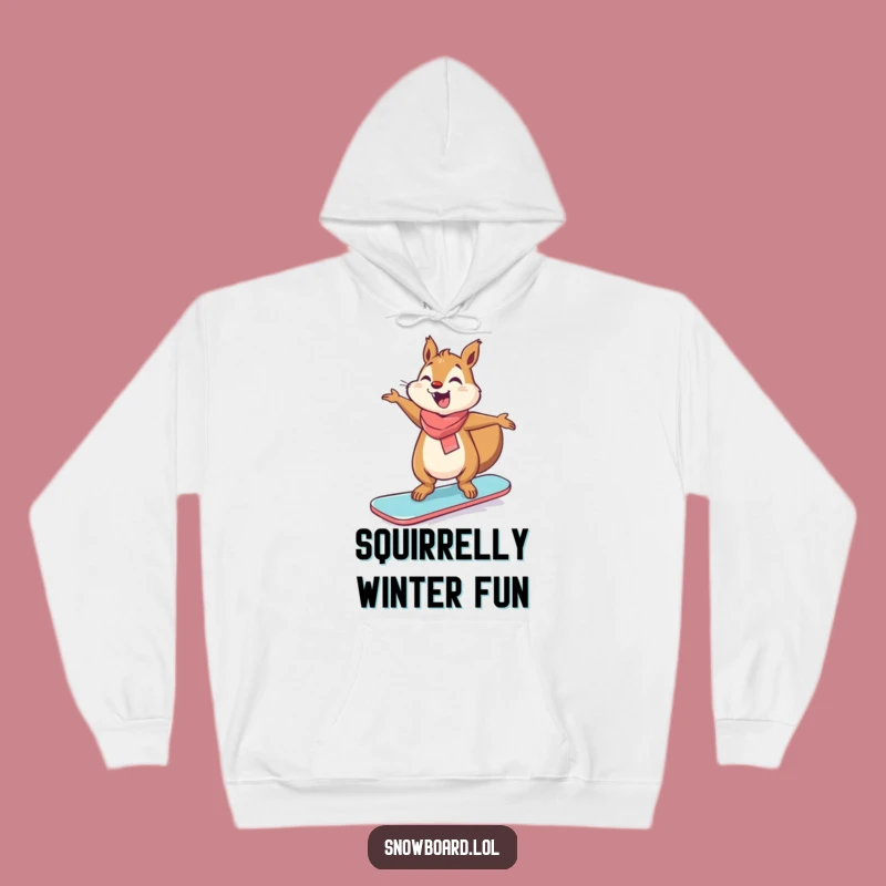 Funny Giggling Squirrel Snowboard Hoodie - Cozy & Hilarious Winter Wear