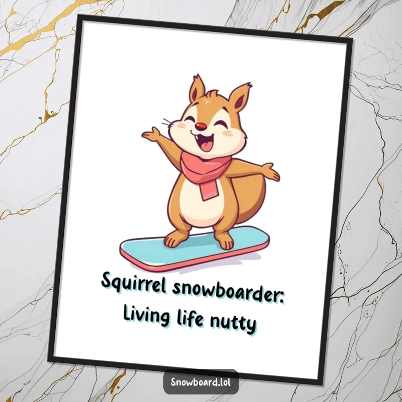Funny Free Printable Wall Art: Giggling squirrel perfectly balanced on a snowboard, arms outstretched in joy.