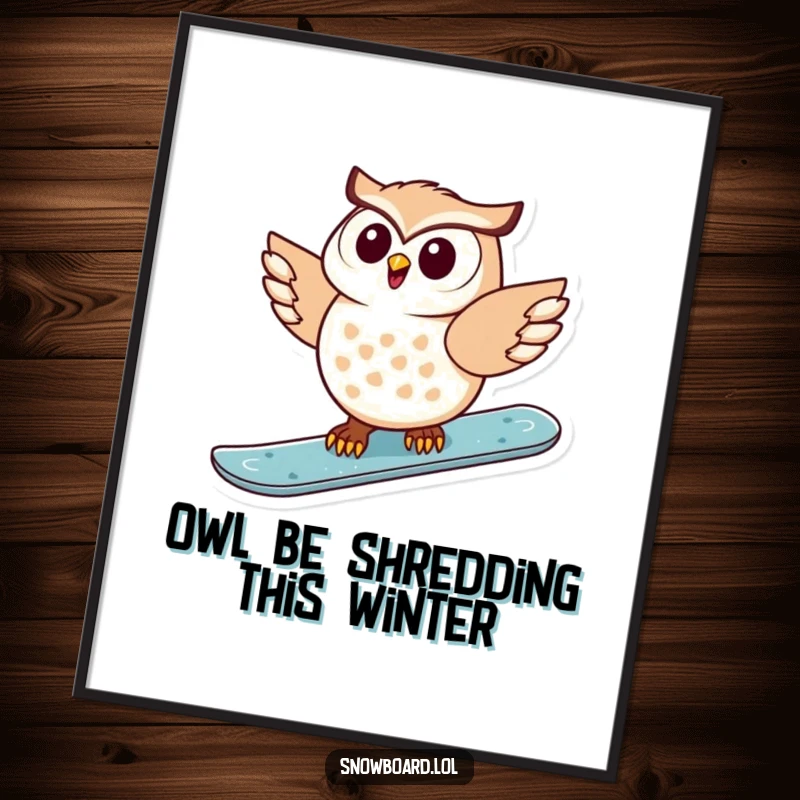 Funny Free Printable Wall Art: Delighted owl masterfully snowboarding down a snowy mountain slope.