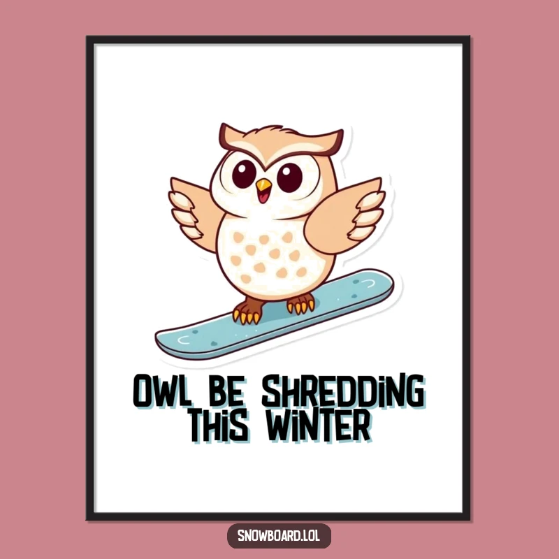Free Printable Funny Wall Art: Snowboarding Owl, Downloadable Decor for Laughs